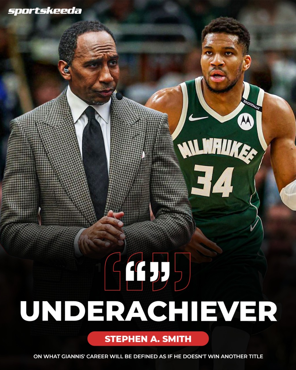 “Underachiever” Giannis? Stephen A is 100% correct